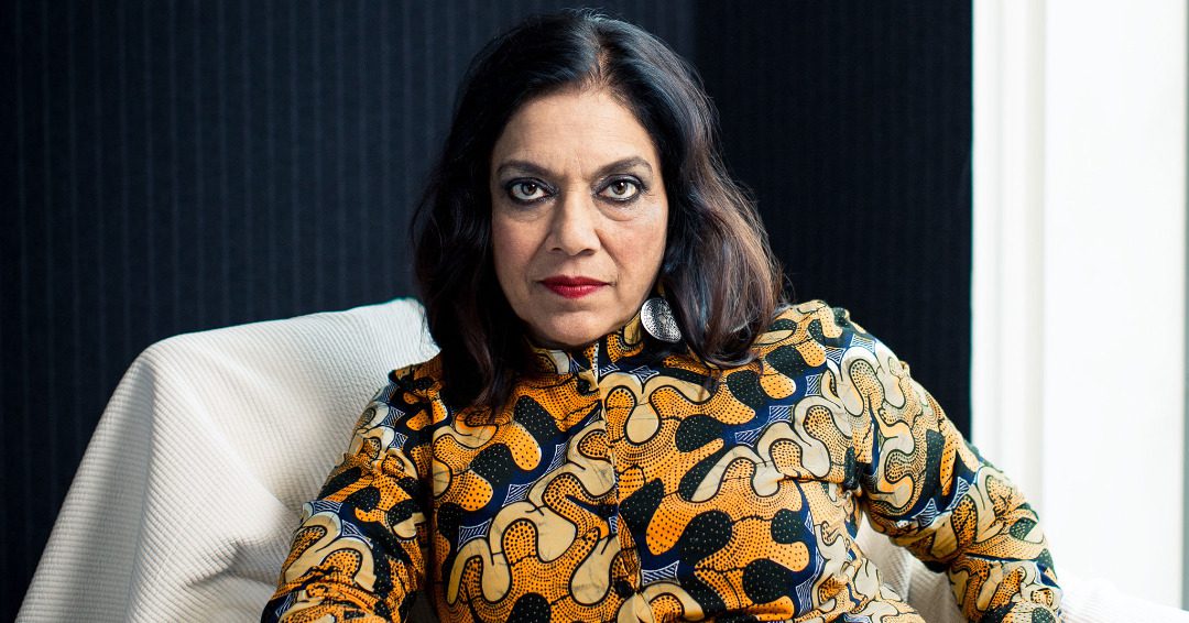 Mira Nair is an Oscar-nominated director