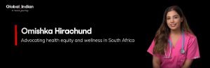 Indian origin | Omishka Hirachund | Global Indian