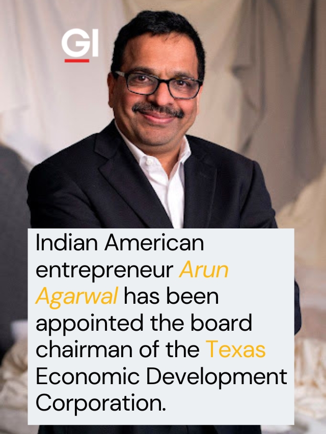 Indian American entrepreneur Arun Agarwal has been appointed the board chairman of the Texas Economic Development Corporation.