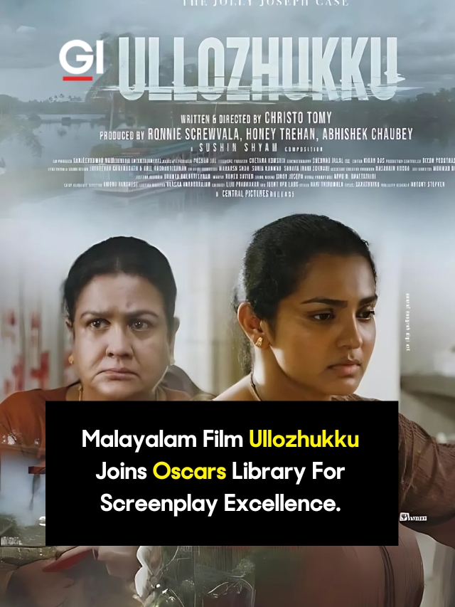 Malayalam Film Ullozhukku Joins Oscars Library For Screenplay Excellence.