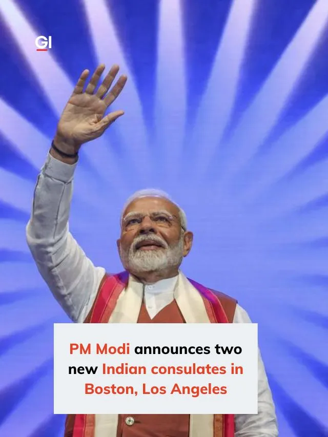 PM Modi announces two new Indian consulates in Boston, Los Angeles