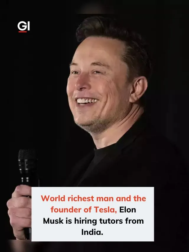 Elon Musk is hiring tutors from India