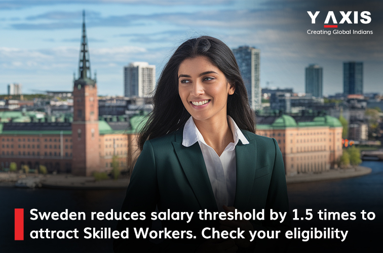 Sweden reduces salary threshold by 1.5 times to attract Skilled Workers. Check your eligibility