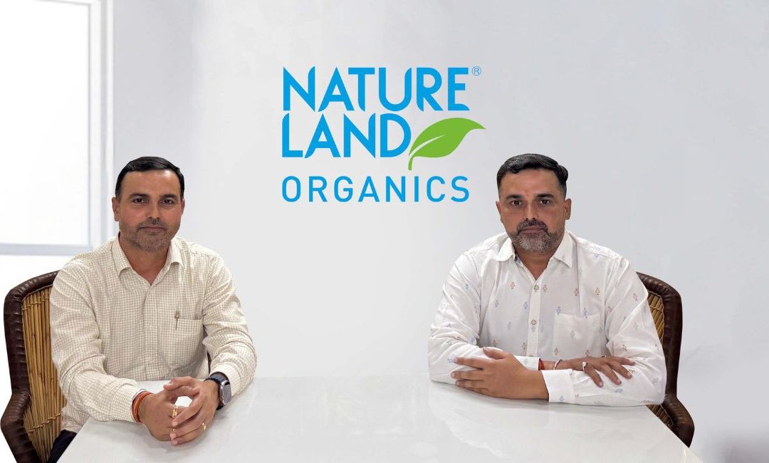 Ajeet and Arvind Godara: Driving India’s organic revolution worldwide from the borderlands