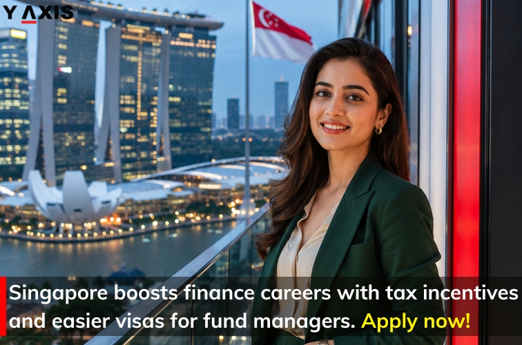 Singapore-boosts-finance-careers-with-tax-incentives-and-easier-Visas-for-fund-managers-Apply-now